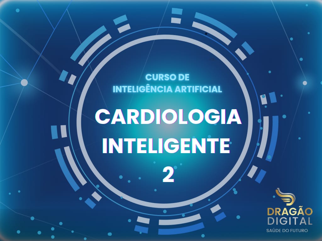 IA na Cardiologia Inteligente III
